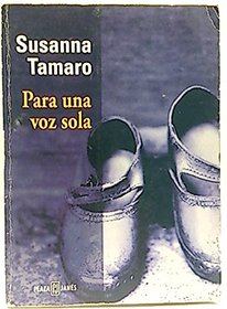 Para UNA Sola Vez (Spanish Edition)
