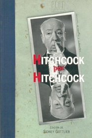 Hitchcock Por Hitchcock (Spanish Edition)