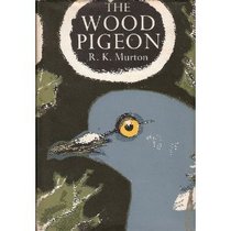 Wood Pigeon (Collins New Naturalist)