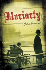 Moriarty (Professor Moriarty, Bk 3)