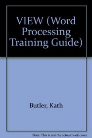 VIEW (Word Processing Training Guide)