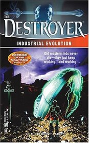 Industrial Evolution (Reprise of the Machines, Bk 2) (Destroyer, Bk 137)