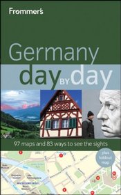 Frommer's Germany Day by Day (Frommer's Day by Day - Pocket)