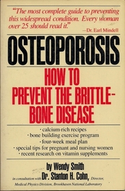 Osteoporosis: How to prevent the brittle-bone disease
