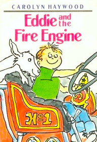 Eddie and the Fire Engine (Eddie, Bk 1)