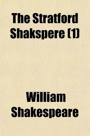 The Stratford Shakspere (1)