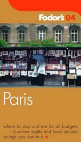 Fodor's Paris 2004 (Fodor's Gold Guides)