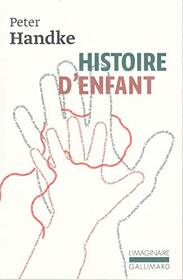 Histoire d'enfant (French Edition)