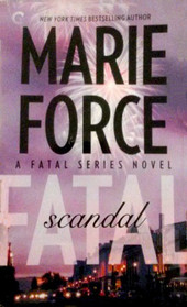Fatal Scandal (Fatal, Bk 8)