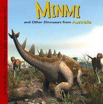 Minmi and Other Dinosaurs of Australia (Dinosaur Find)