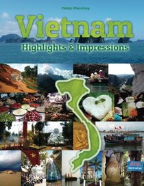 Vietnam Highlights & Impressions: Original Wimmelfotoheft (Volume 1)