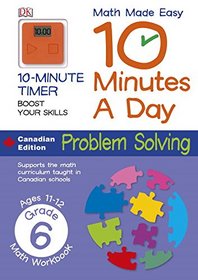 Math Made Easy 10 Minutes a Day Problem Solving Grade 6