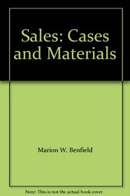 Sales: Cases and Materials