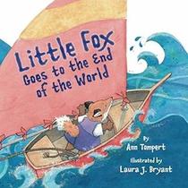 Little Fox Goes to the End of the World