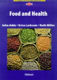 Food and Health (Nelson Advanced Modular Science)