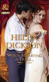 When Marrying a Duke (Historical)