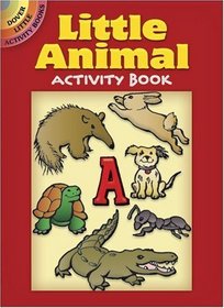 Little Animal Activity Book (Dover Little Activity Books)