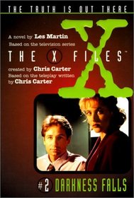 Darkness Falls (X-Files (HarperCollins Age 9-12))