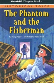 The Phantom And the Fisherman (Read-It! Chapter Books)