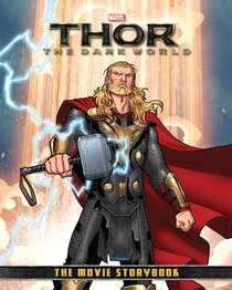 Thor: The Dark World Movie Storybook (The Movie Storybook)