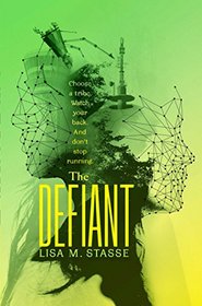 The Defiant (Forsaken, Bk 3)