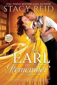 An Earl to Remember (Unforgettable Love Bk 2)