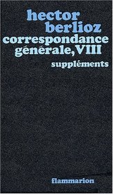 Correspondance Generale: Tome 8 (French Edition)