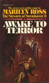 Awake to Terror (The Stewarts of Stormhaven #11) (A Popular Library Gothic Romance)