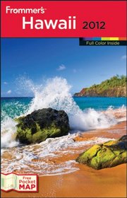 Frommer's Hawaii 2012 (Frommer's Color Complete)