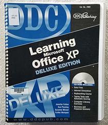 Learning Microsoft Office Xp: Deluxe Edition