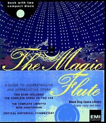 Magic Flute (The Black Dog Opera Library)