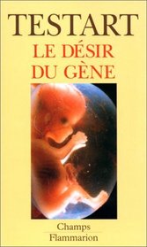 Le Dsir du gne