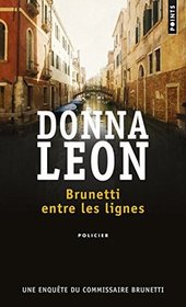Brunetti entre les lignes (By Its Cover) (Guido Brunetti, Bk 23) (French Edition)