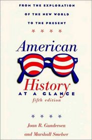 American History at a Glance : Fifth Edition