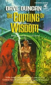 The Coming of Wisdom (Seventh Swordsman, Bk 2)
