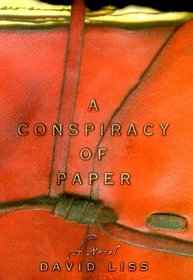 A Conspiracy of Paper :