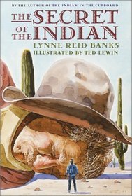 The Secret of the Indian (Indian in the Cupboard, Bk 3)