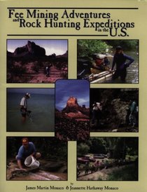 Fee Mining Adventures & Rock Hunting Expeditions in the U.S.