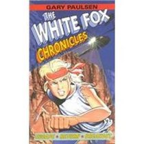 The White Fox Chronicles: Escape, Return, Breakout