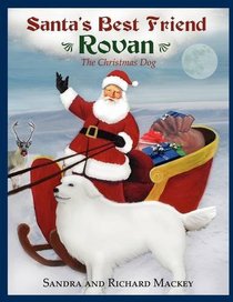 Santa's Best Friend, Rovan: The Christmas Dog