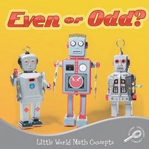 Even or Odd? (Little World Math Concepts)