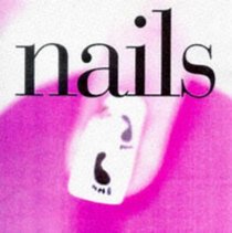 Nails (Dare to Be Noticed Mini Book)