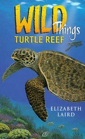 Wild Things 8: Turtle Reef (Wild Things)