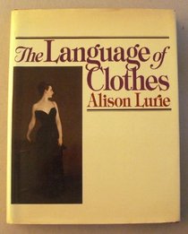 LANGUAGE OF CLOTHES