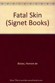 Fatal Skin (Signet Books)