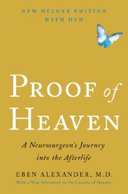 Proof of Heaven Deluxe Edition With DVD: A Neurosurgeon's Journey into the Afterlife