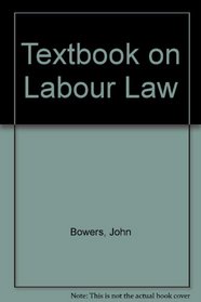 Textbook on Labour Law