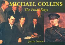 Michael Collins: The Final Days