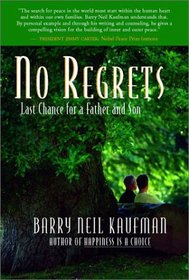 No Regrets: Last Chance for a Father and Son