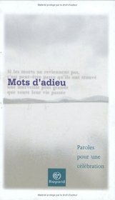 Mots d'adieu (French Edition)